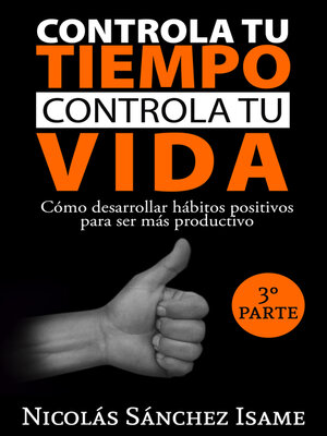 cover image of Controla tu tiempo, controla tu vida